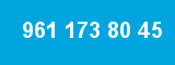 961 173 80 45
